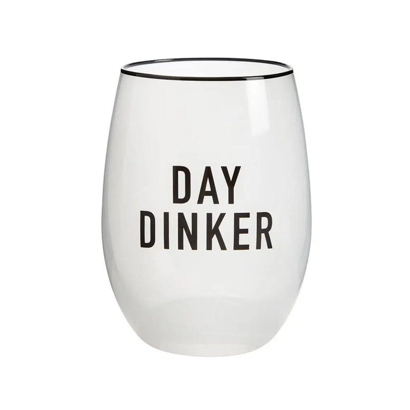 “Day Dinker” Stemless Wine Glass SINGLE